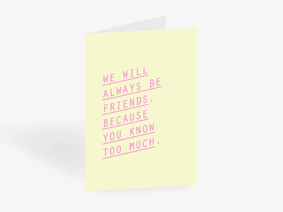 Typealive - Biglietto d'Auguri "You Know Too Much"