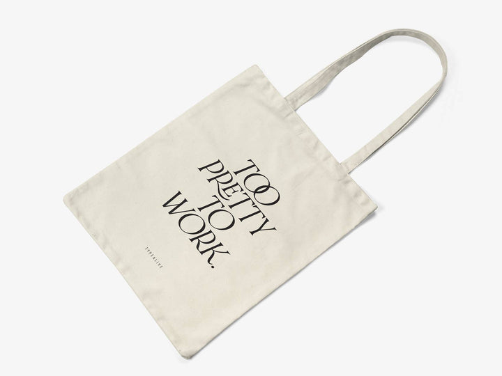 Typealive - Borsa in Cotone «Too Pretty to Work»