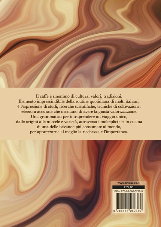 Gribaudo - La Grammatica del Caffè